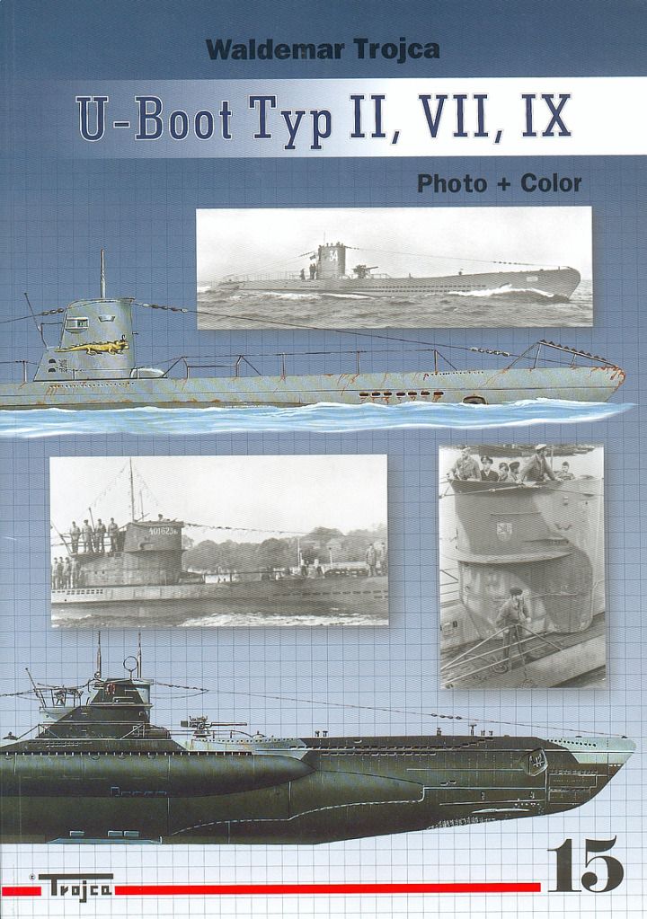 U-Boot Type II,VII,IX Waldemar Trojca