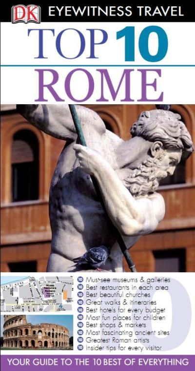Top 10 Rome with map (DK Eyewitness Top 10 Travel Guides)