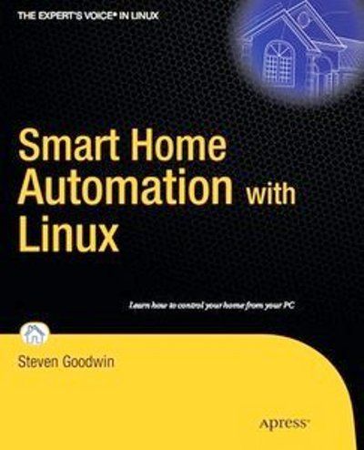 Smart Home Automation with Linux (2010)