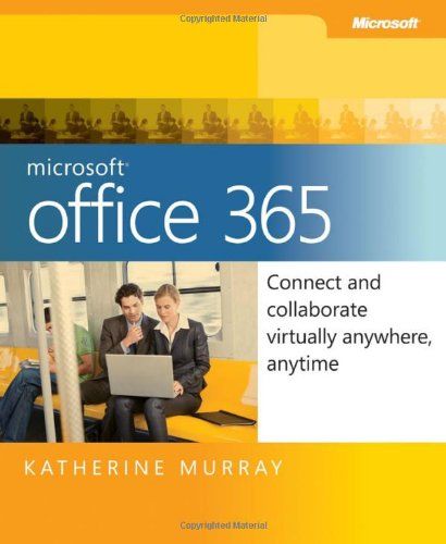 Microsoft Office 365 Connect and Collaborate Virtually Anywhere, Anytime-Mantesh