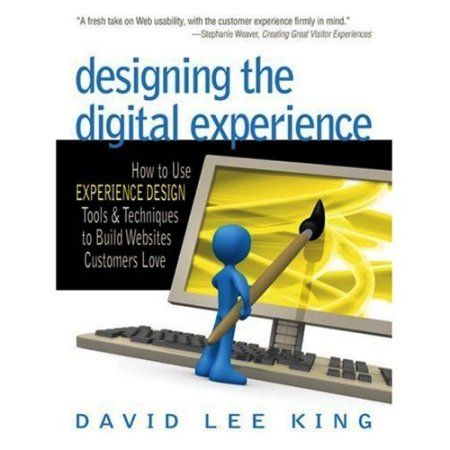 Designing the Digital Experience