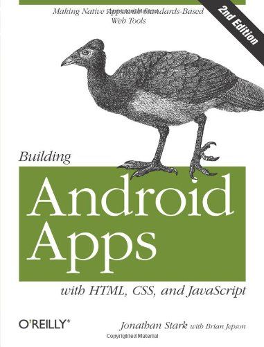 Building Android Apps with HTML, CSS, and javascript (2 volume Collection)