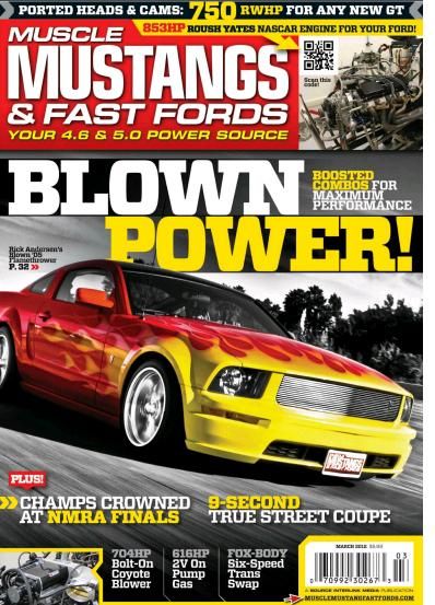 Muscle Mustangs & Fast Fords - March 2012