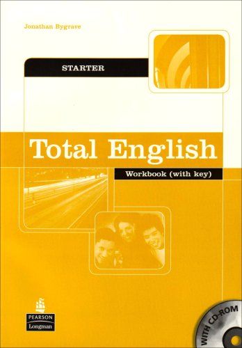 Total English Starter Workbook with Key Total English Starter Workbook with Key