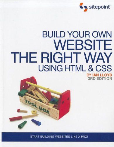 Build Your Own Website The Right Way Using HTML & CSS, 3rd Edition (EPUB+ PDF)