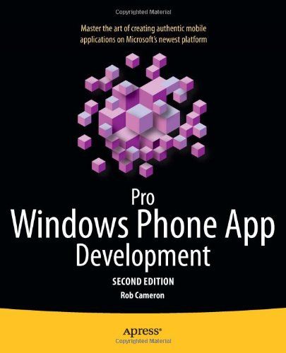 Pro Windows Phone App Development Pro Windows Phone App Development