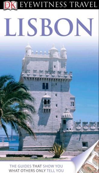 Lisbon (DK Eyewitness Travel Guide) Lisbon (DK Eyewitness Travel Guide)